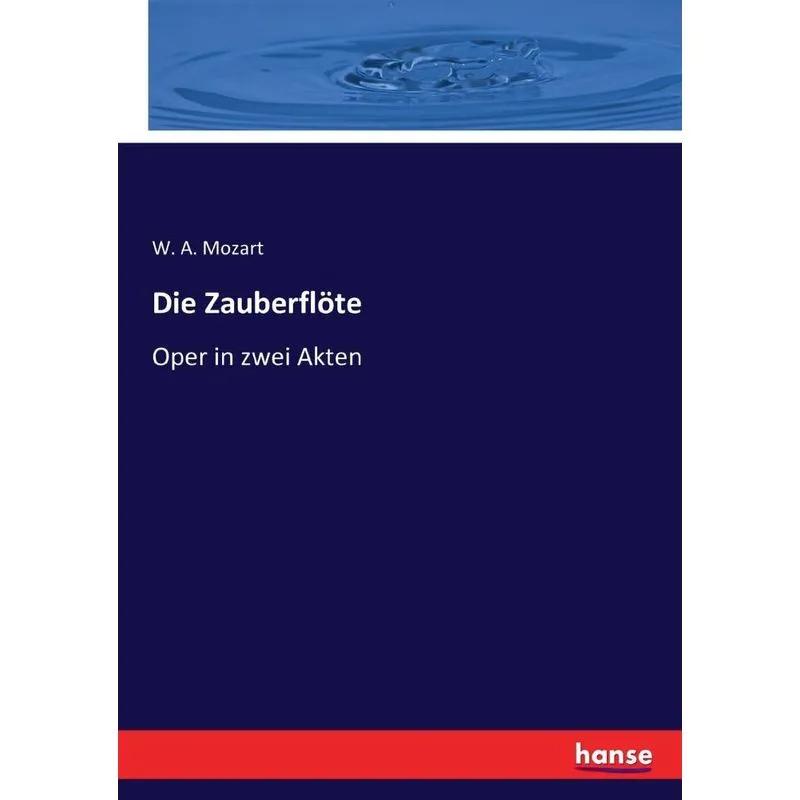 Die Zauberflöte
