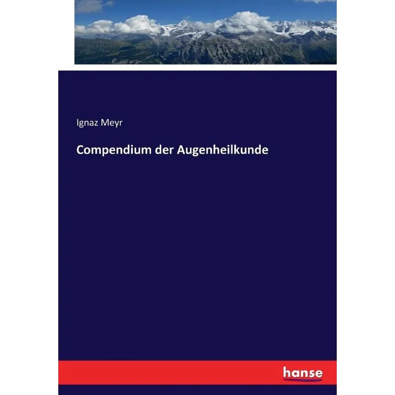 Compendium der Augenheilkunde