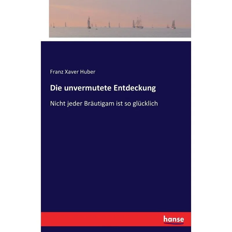 Die unvermutete Entdeckung