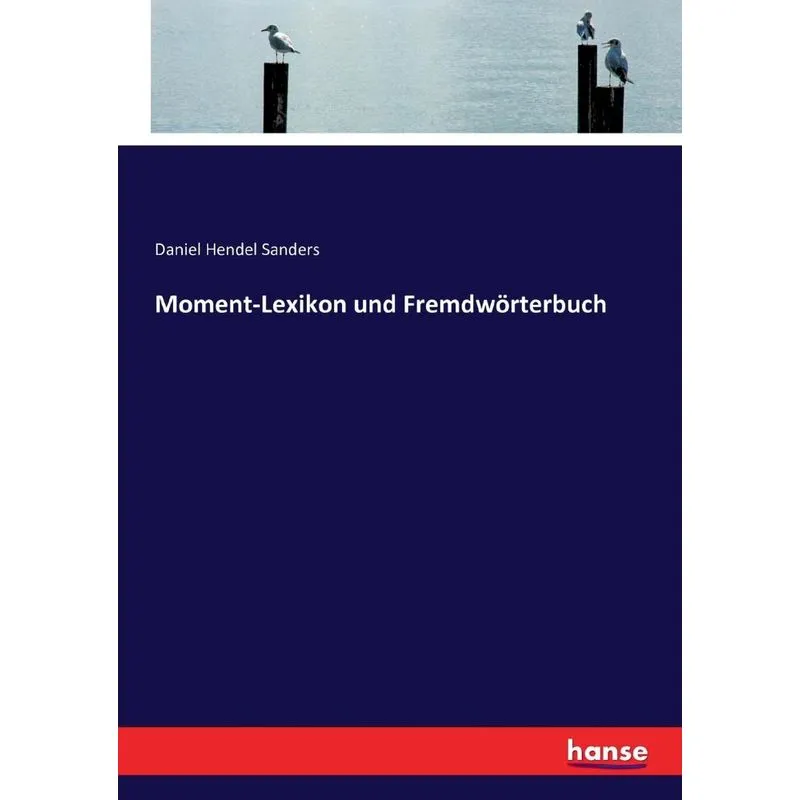 Moment-Lexikon und Fremdwörterbuch