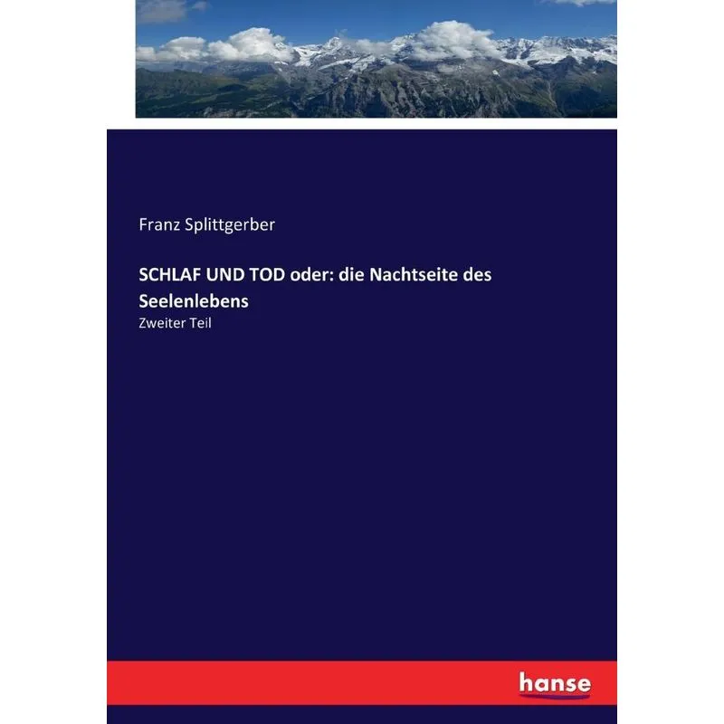 SCHLAF UND TOD oder