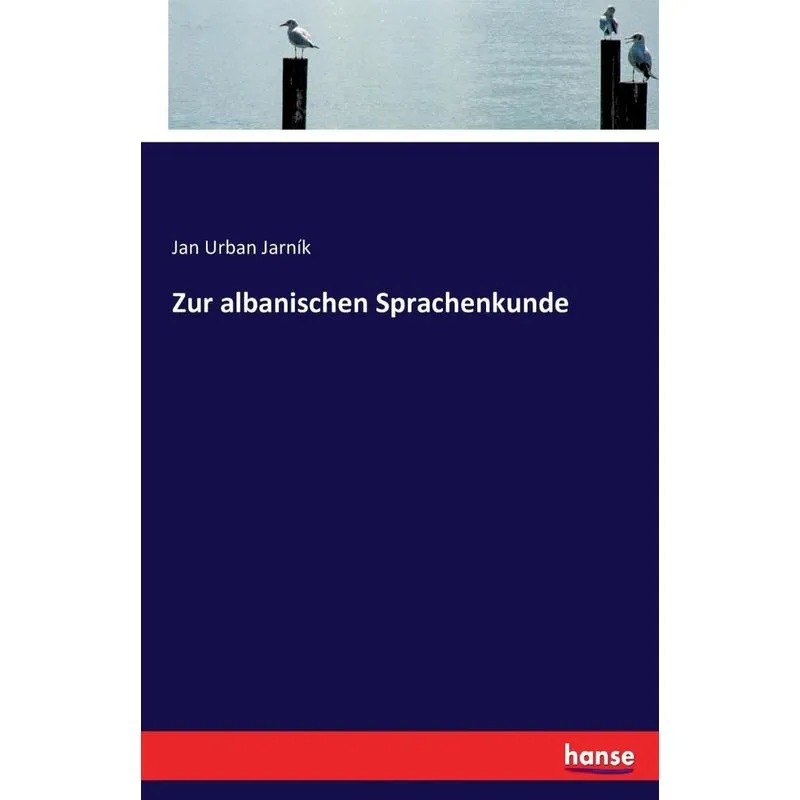 Zur albanischen Sprachenkunde