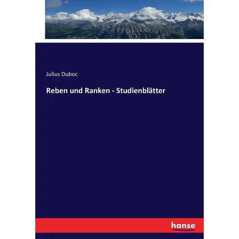 Reben und Ranken - Studienblätter