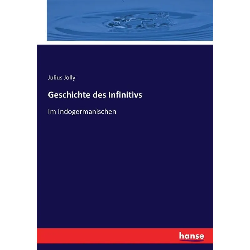 Geschichte des Infinitivs