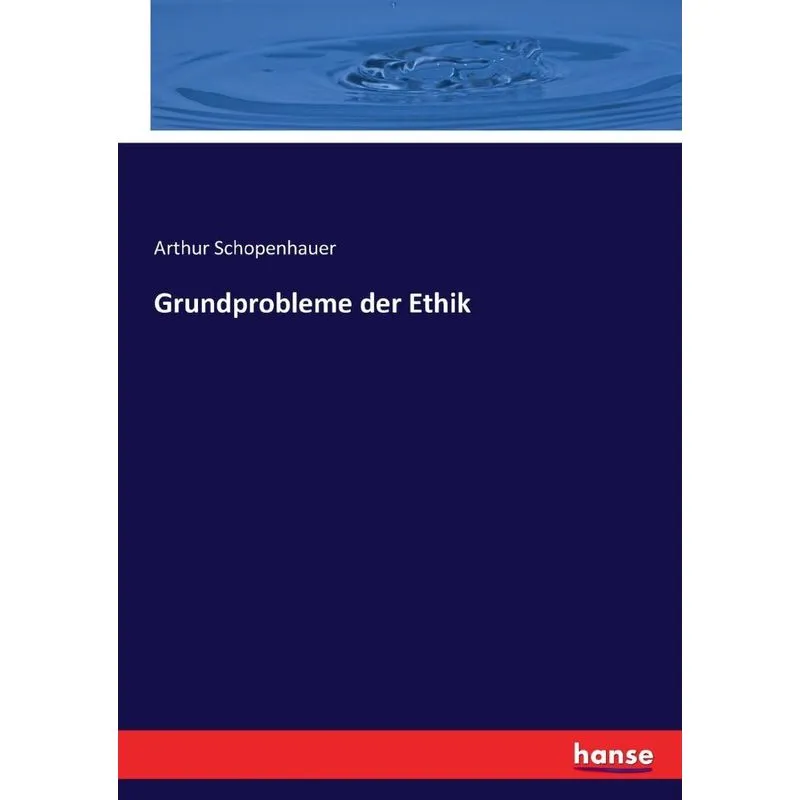Grundprobleme der Ethik