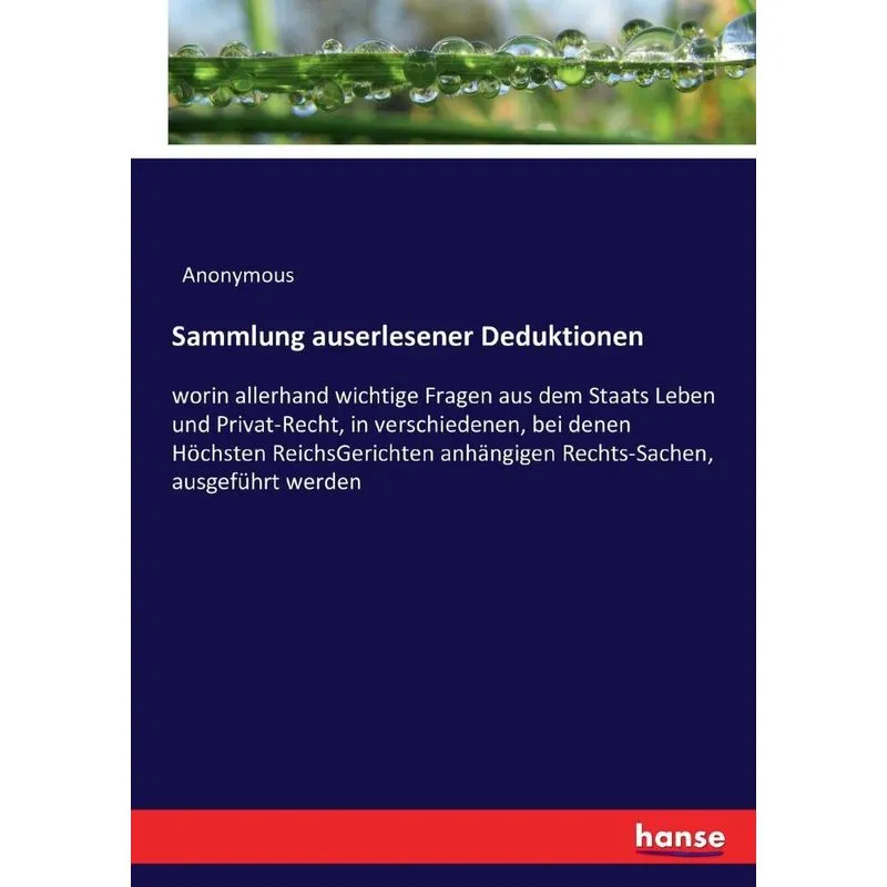 Sammlung auserlesener Deduktionen