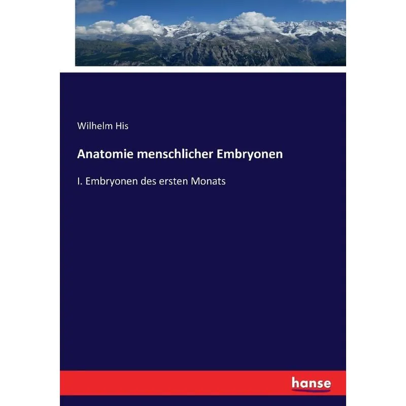 Anatomie menschlicher Embryonen