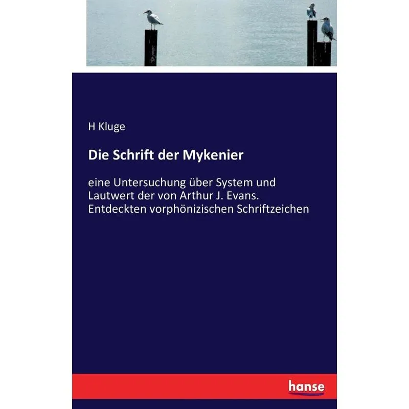 Die Schrift der Mykenier