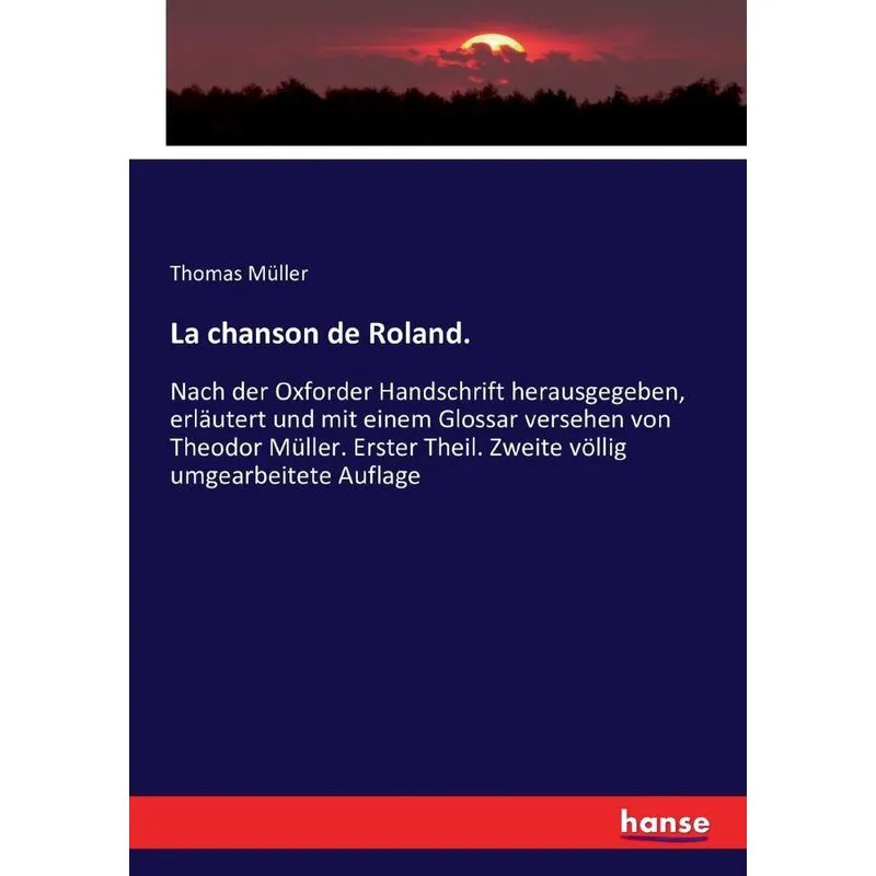 La chanson de Roland.