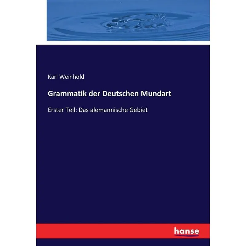 Grammatik der Deutschen Mundart