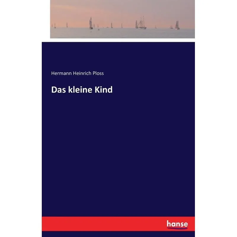 Das kleine Kind
