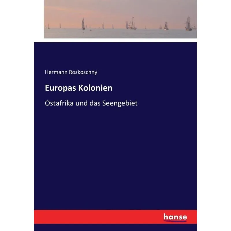 Europas Kolonien