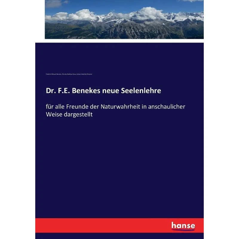 Dr. F.E. Benekes neue Seelenlehre