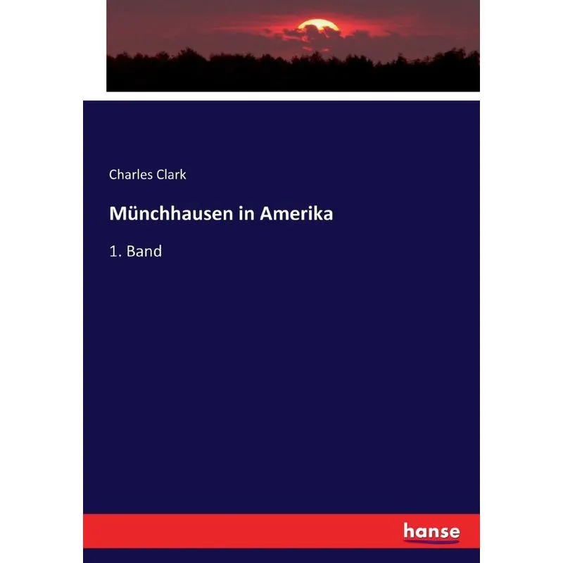 Münchhausen in Amerika