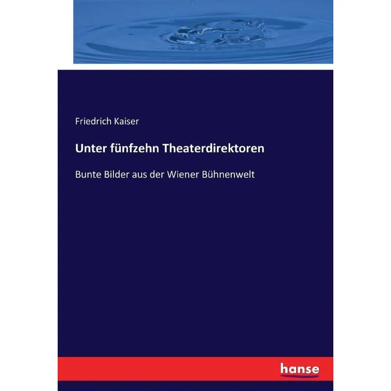 Unter fünfzehn Theaterdirektoren