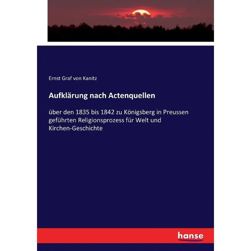 Aufklärung nach Actenquellen