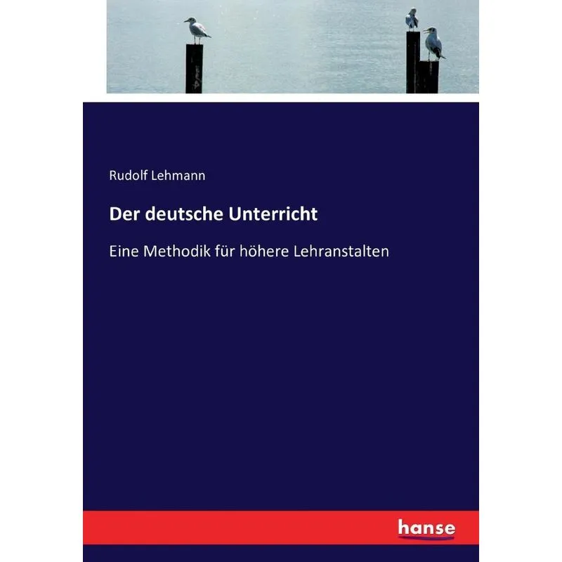 Der deutsche Unterricht