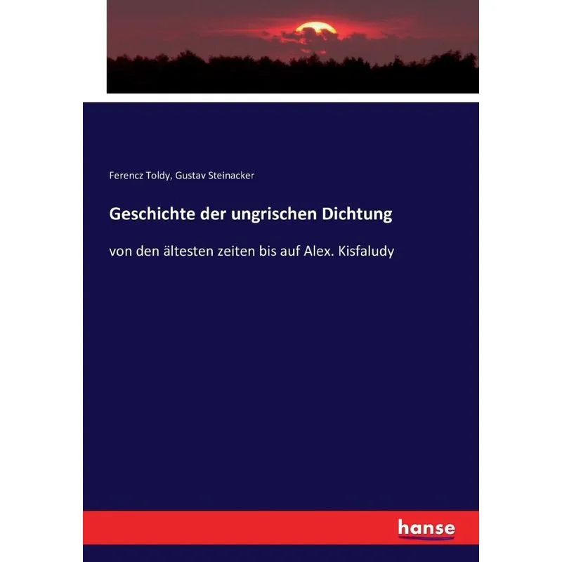 Geschichte der ungrischen Dichtung