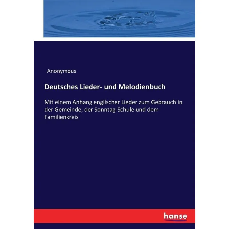 Deutsches Lieder- und Melodienbuch
