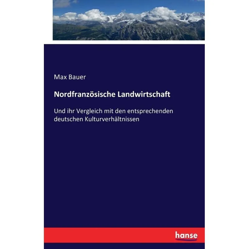Nordfranzösische Landwirtschaft