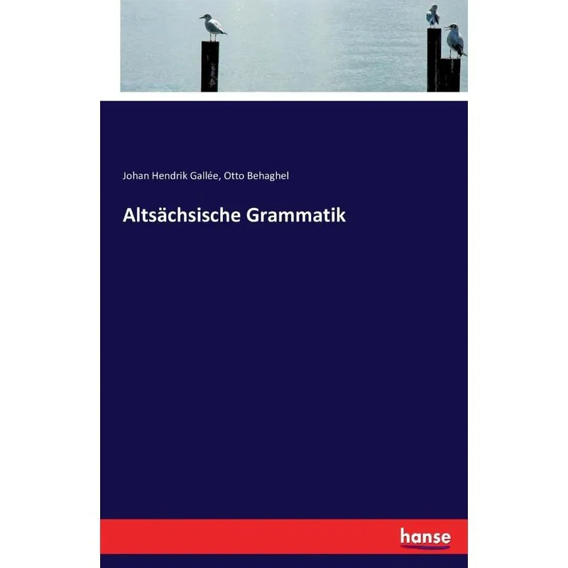 Altsächsische Grammatik