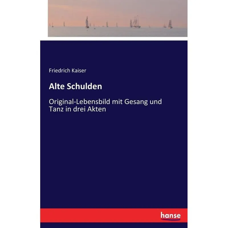Alte Schulden