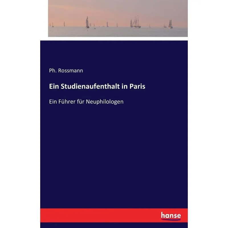 Ein Studienaufenthalt in Paris