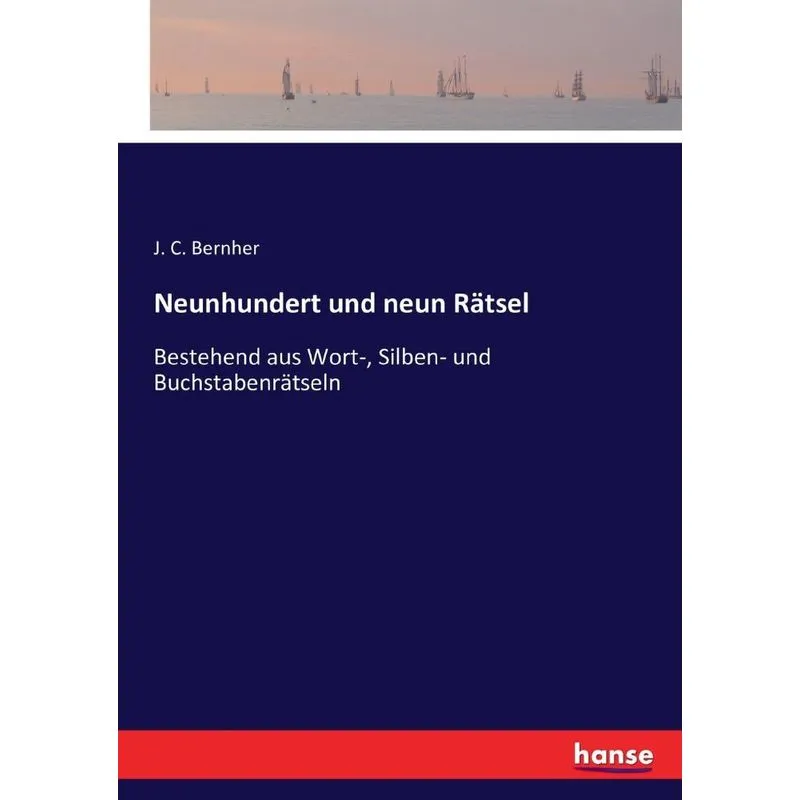 Neunhundert und neun Rätsel
