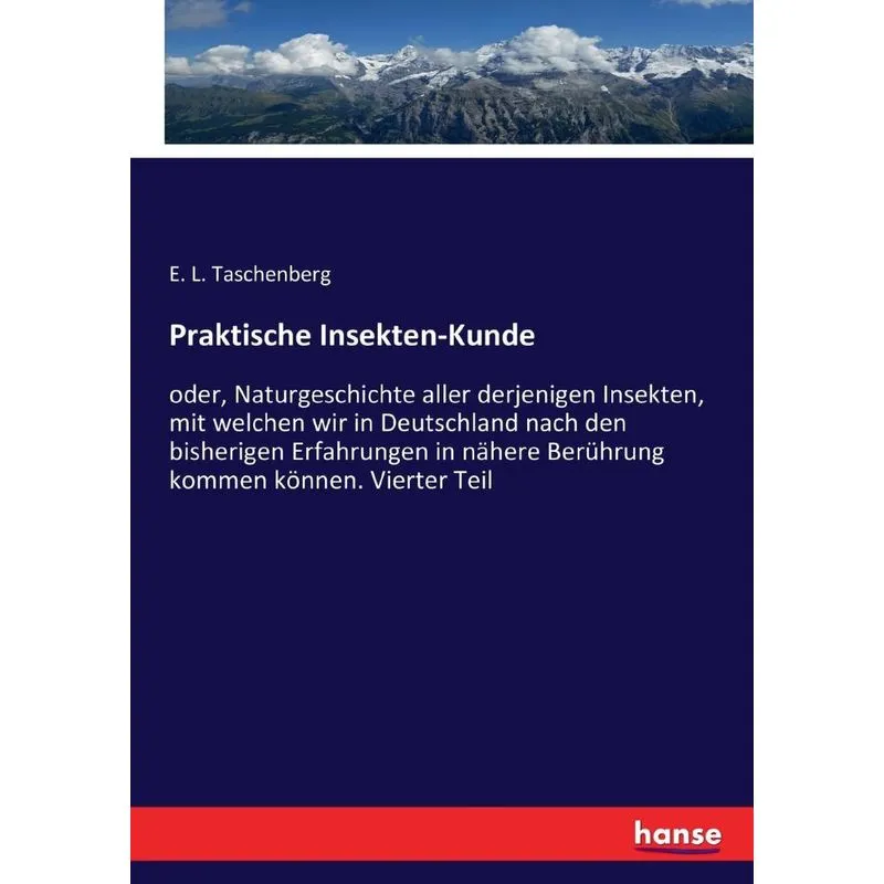 Praktische Insekten-Kunde