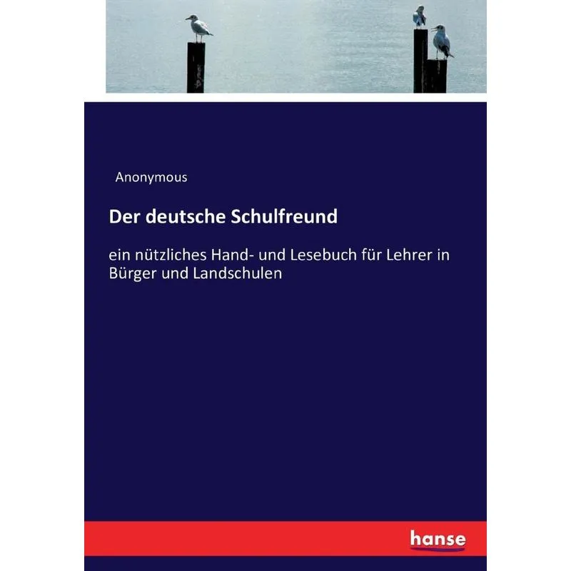 Der deutsche Schulfreund