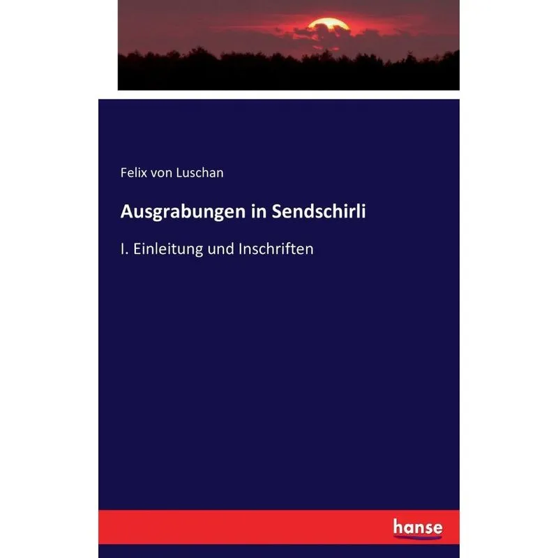 Ausgrabungen in Sendschirli
