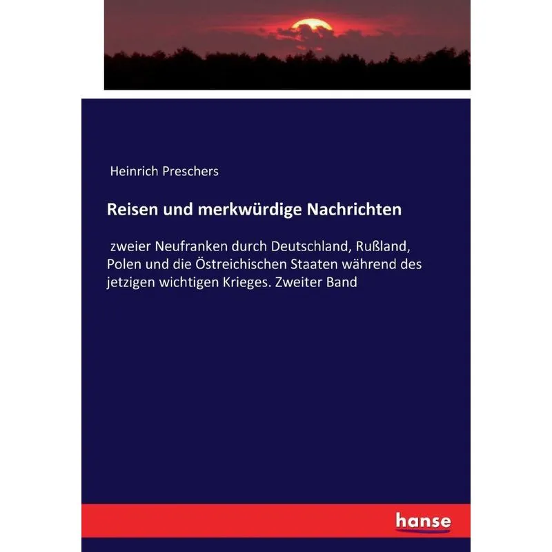 Reisen und merkwürdige Nachrichten