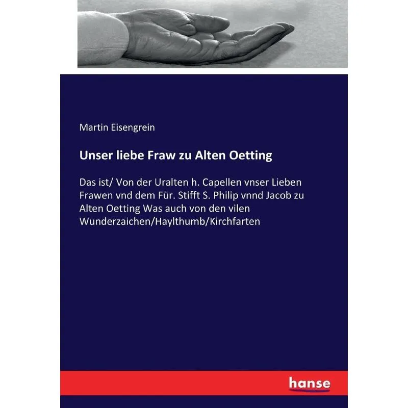 Unser liebe Fraw zu Alten Oetting