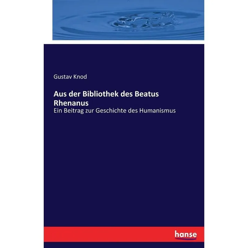 Aus der Bibliothek des Beatus Rhenanus
