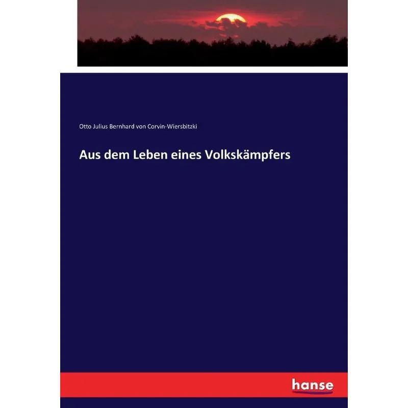 Aus dem Leben eines Volkskämpfers