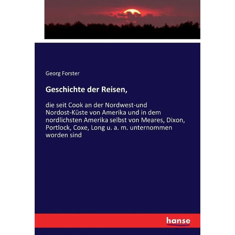 Geschichte der Reisen,