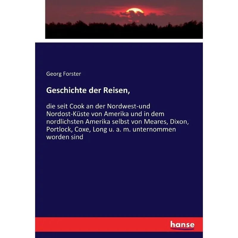 Geschichte der Reisen,