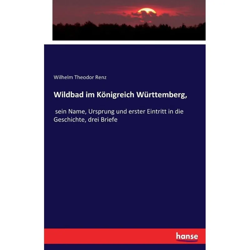Wildbad im Königreich Württemberg,