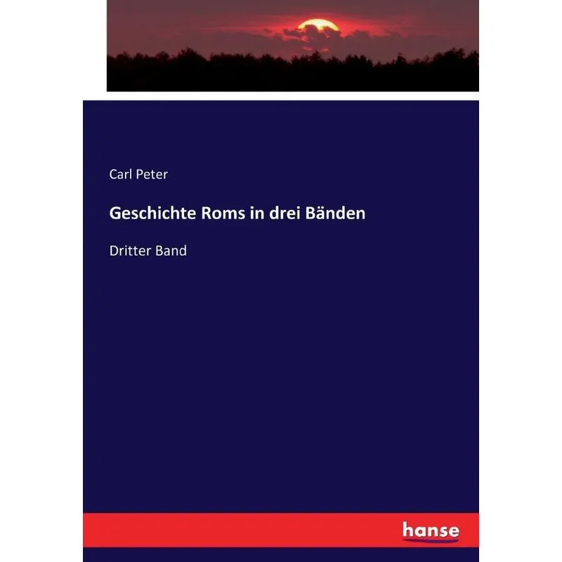 Geschichte Roms in drei Bänden