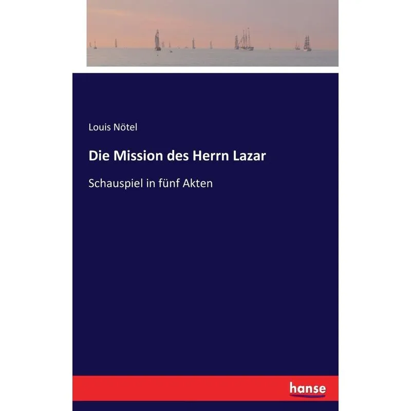 Die Mission des Herrn Lazar