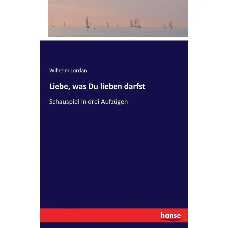 Liebe, was Du lieben darfst