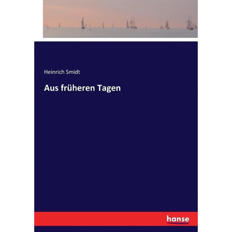 Aus früheren Tagen
