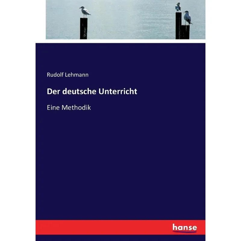 Der deutsche Unterricht