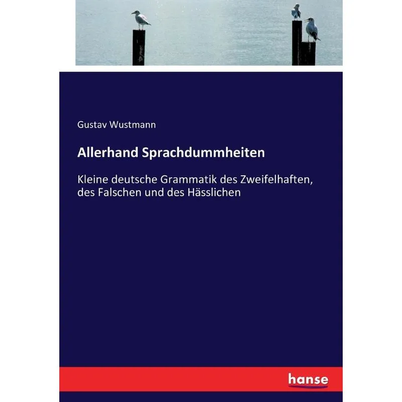 Allerhand Sprachdummheiten