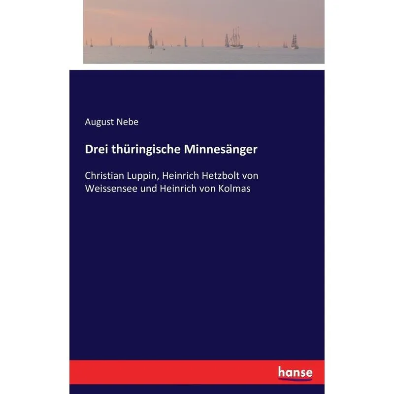 Drei thüringische Minnesänger