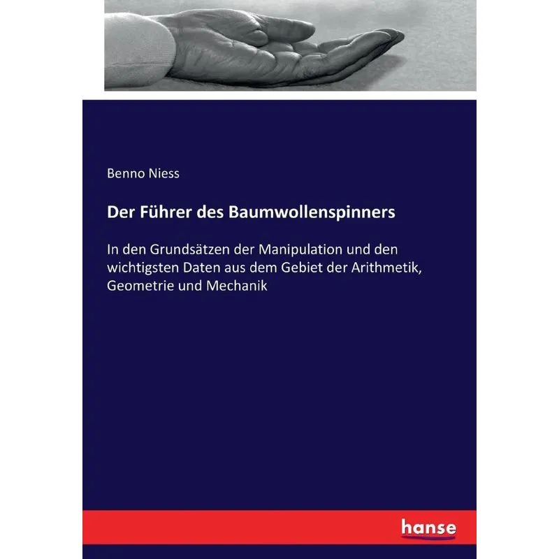 Der Führer des Baumwollenspinners