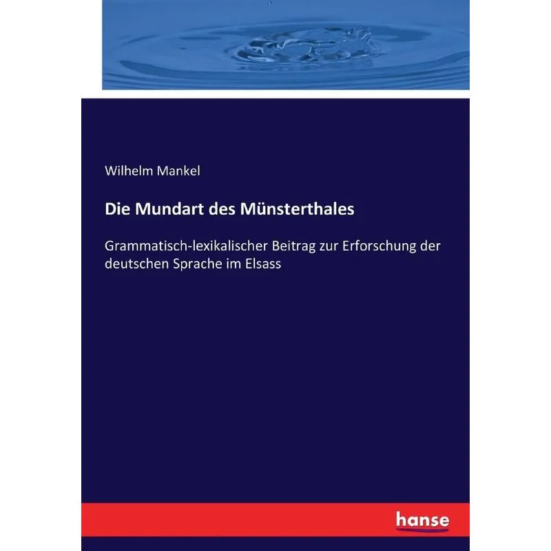 Die Mundart des Münsterthales