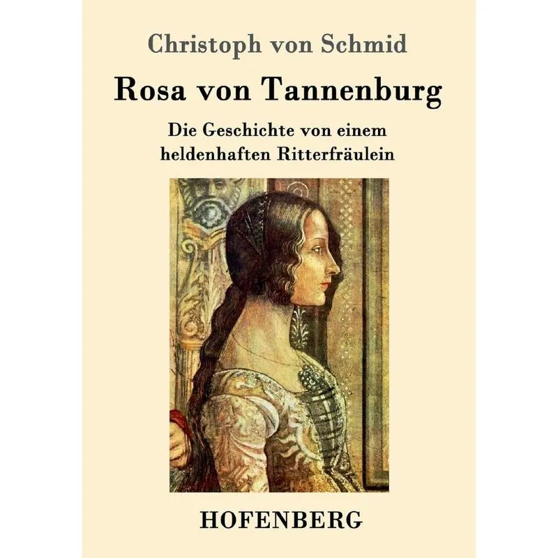 Rosa von Tannenburg
