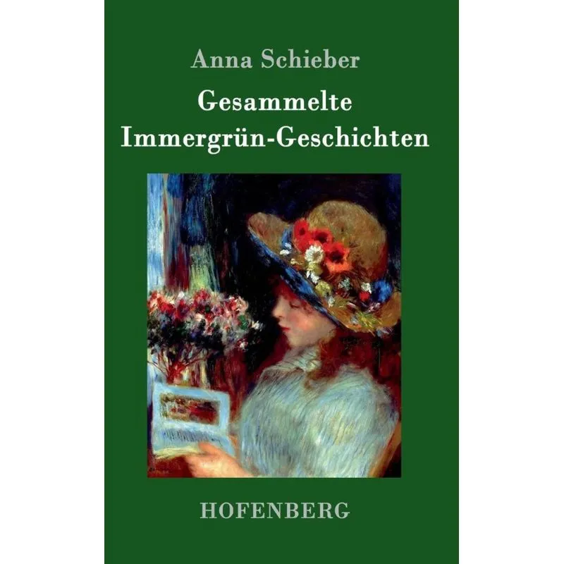 Gesammelte Immergrün-Geschichten