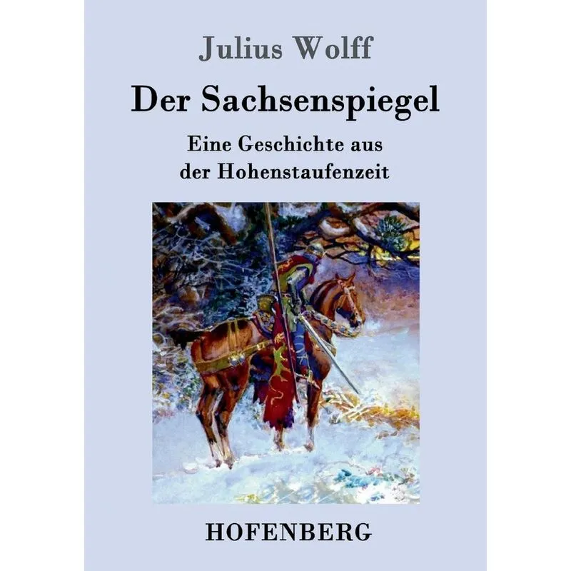 Der Sachsenspiegel